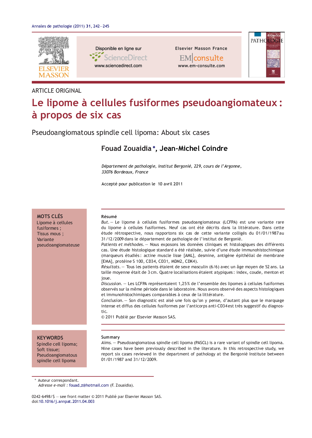 Le lipome Ã  cellules fusiformes pseudoangiomateuxÂ : Ã  propos de six cas