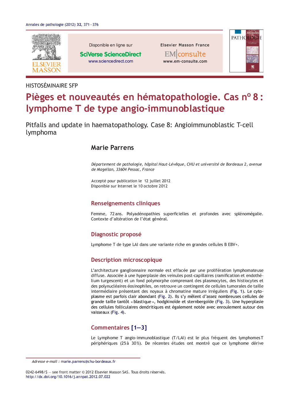 PiÃ¨ges et nouveautés en hématopathologie. Cas noÂ 8Â : lymphome T de type angio-immunoblastique