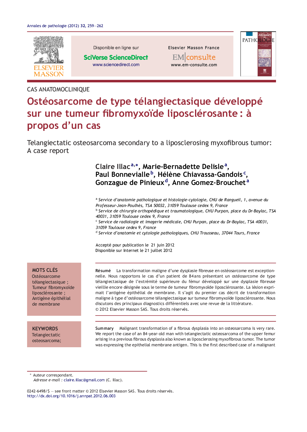 Ostéosarcome de type télangiectasique développé sur une tumeur fibromyxoïde liposclérosanteÂ : Ã  propos d'un cas