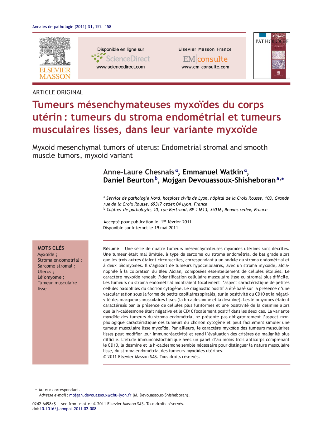 Tumeurs mésenchymateuses myxoïdes du corps utérinÂ : tumeurs du stroma endométrial et tumeurs musculaires lisses, dans leur variante myxoïde