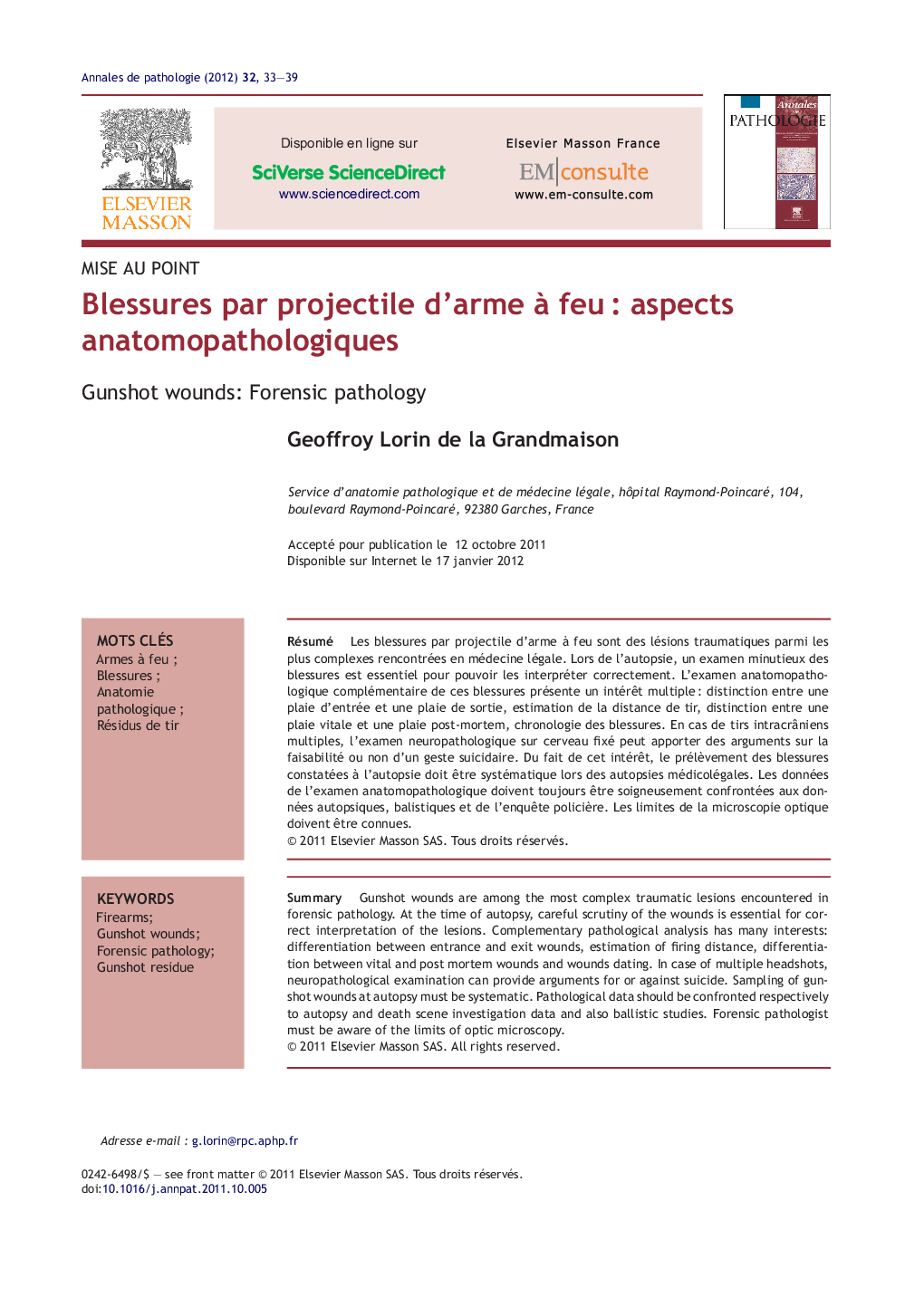 Blessures par projectile d'arme Ã  feuÂ : aspects anatomopathologiques