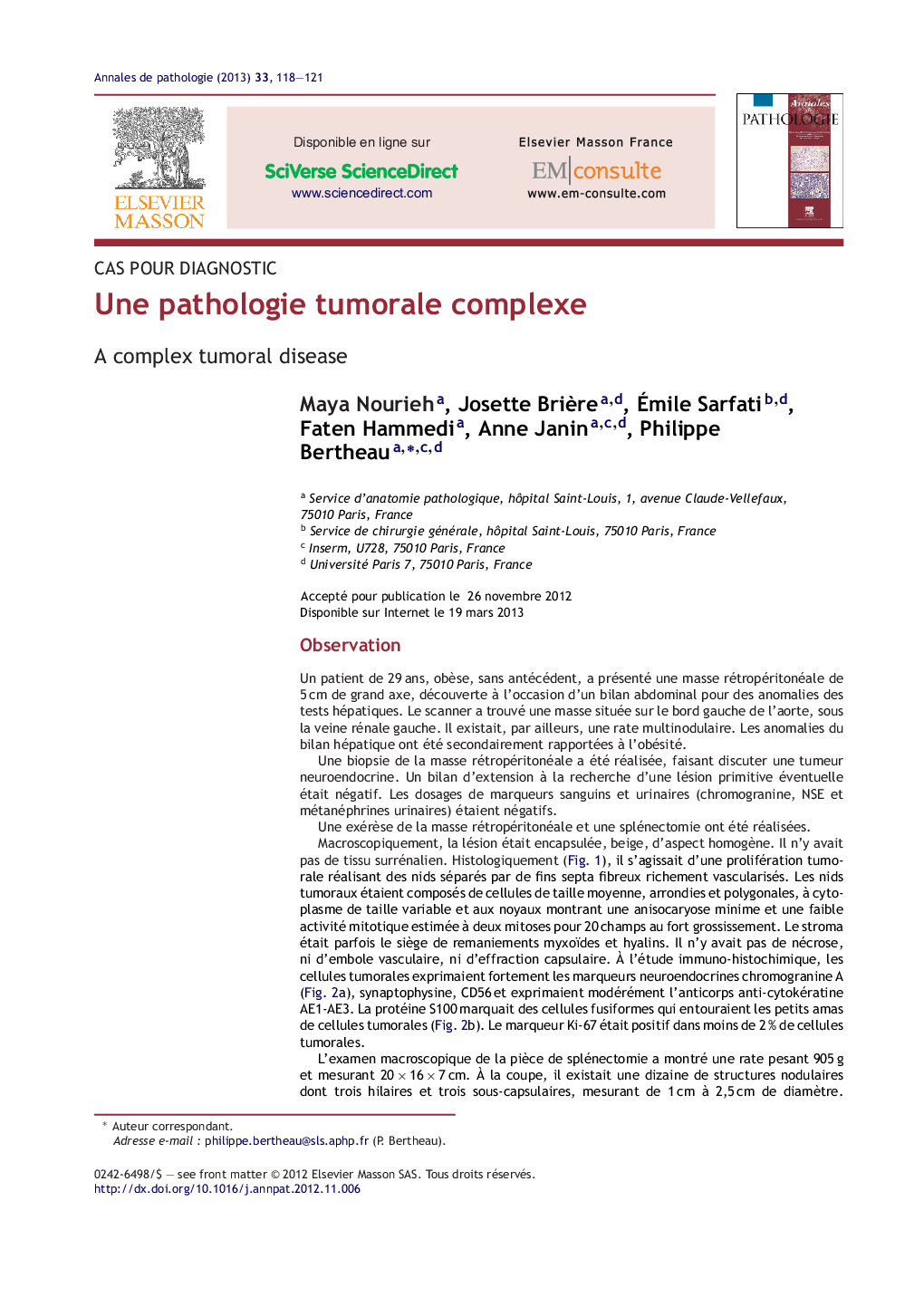 Une pathologie tumorale complexe