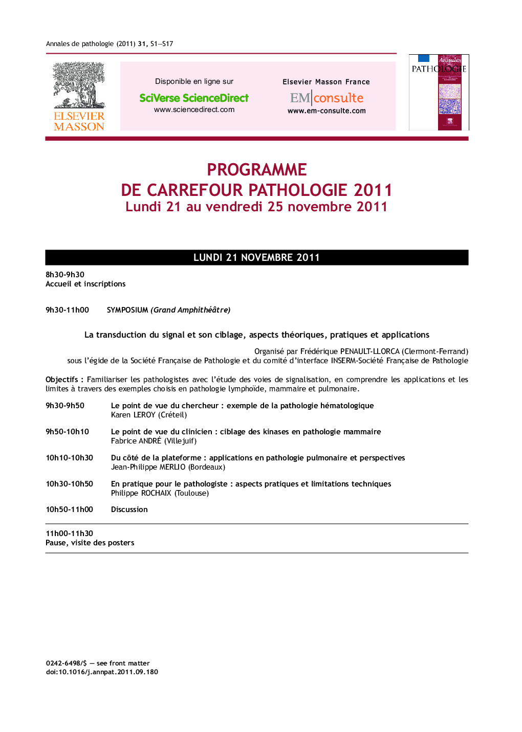 PROGRAMME DE CARREFOUR PATHOLOGIE 2011Â Lundi 21Â au vendredi 25Â novembre 2011