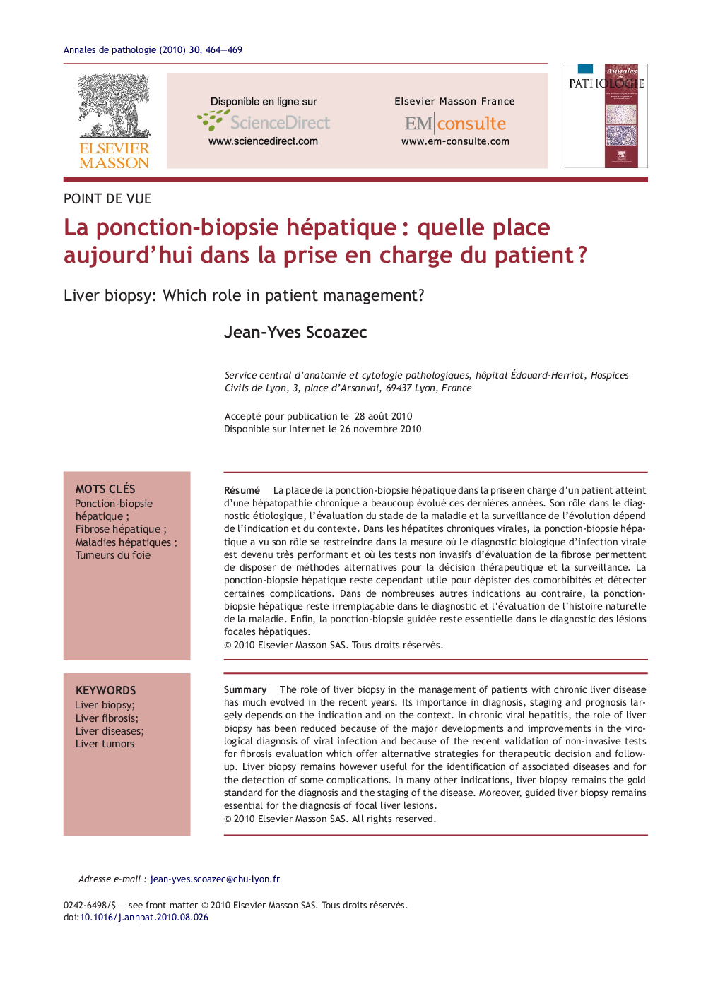 La ponction-biopsie hépatiqueÂ : quelle place aujourd'hui dans la prise en charge du patientÂ ?