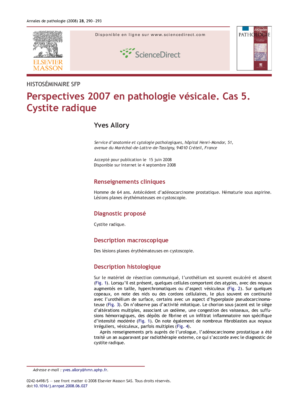 Perspectives 2007 en pathologie vésicale. Cas 5