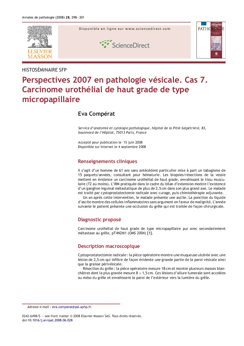 Perspectives 2007 en pathologie vésicale. Cas 7