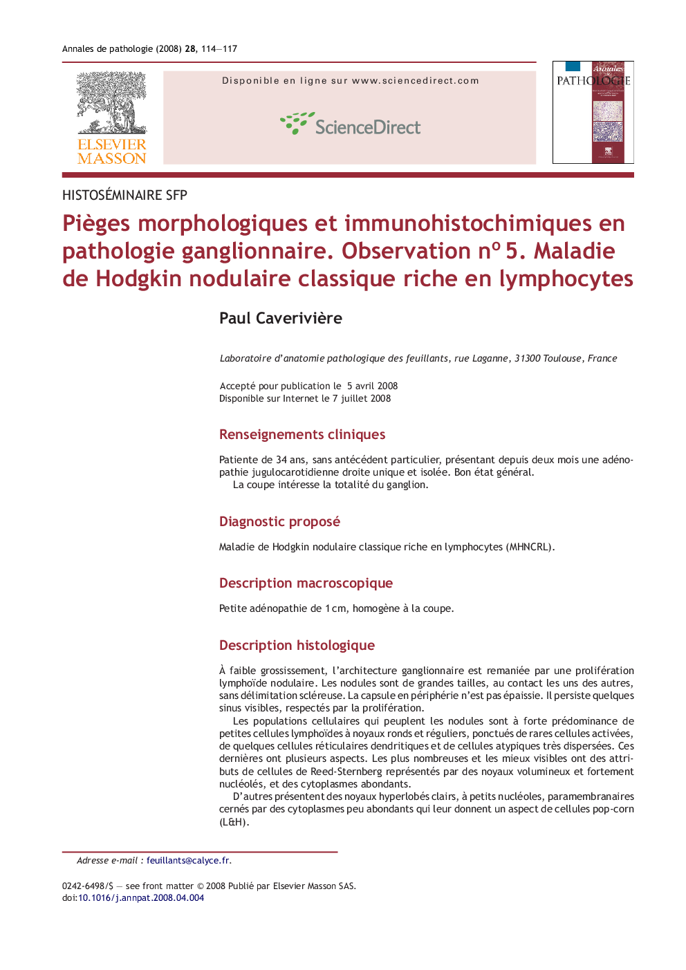 PiÃ¨ges morphologiques et immunohistochimiques en pathologie ganglionnaire. Observation noÂ 5