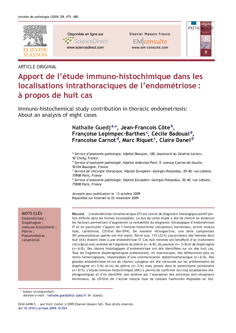 Apport de l'étude immuno-histochimique dans les localisations intrathoraciques de l'endométrioseÂ : Ã  propos de huit cas