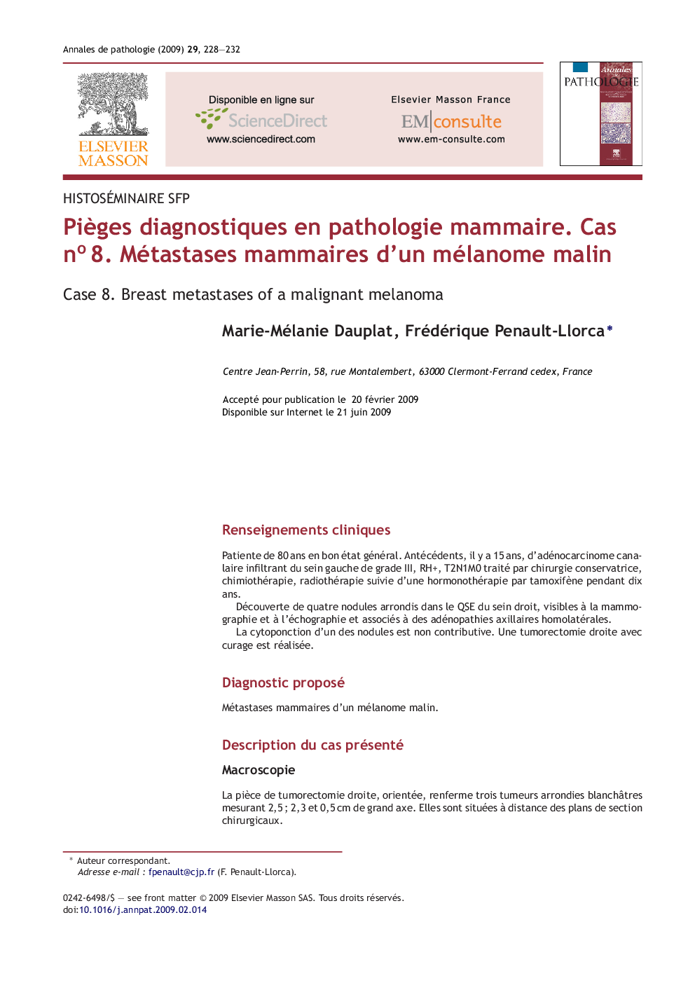 PiÃ¨ges diagnostiques en pathologie mammaire. Cas noÂ 8. Métastases mammaires d'un mélanome malin