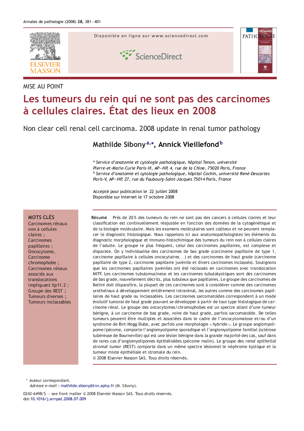 Les tumeurs du rein qui ne sont pas des carcinomes Ã  cellules claires. Ãtat des lieux en 2008