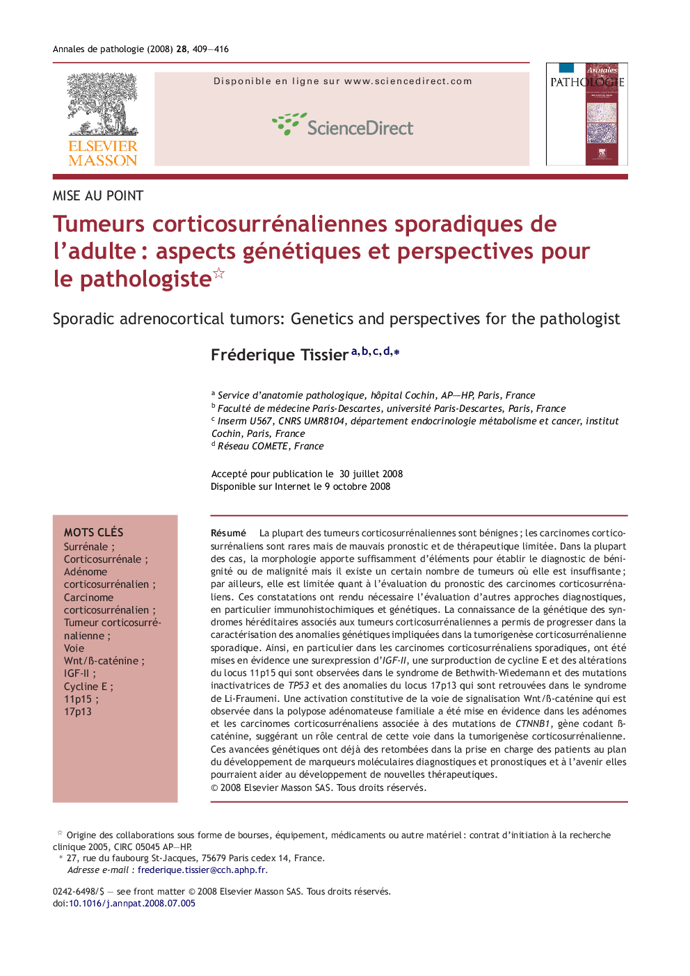 Tumeurs corticosurrénaliennes sporadiques de l'adulteÂ : aspects génétiques et perspectives pour le pathologiste