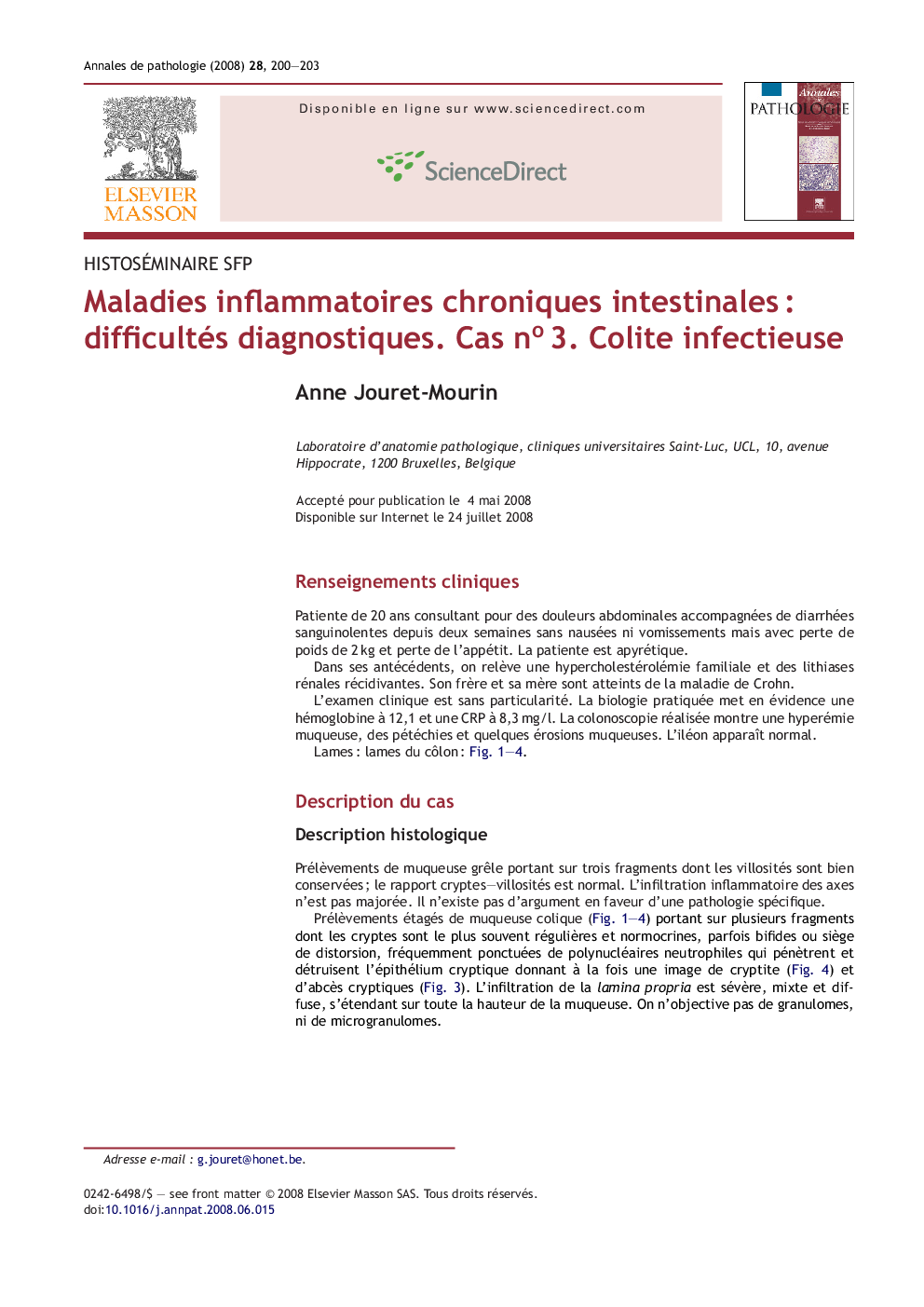 Maladies inflammatoires chroniques intestinalesÂ : difficultés diagnostiques. Cas noÂ 3