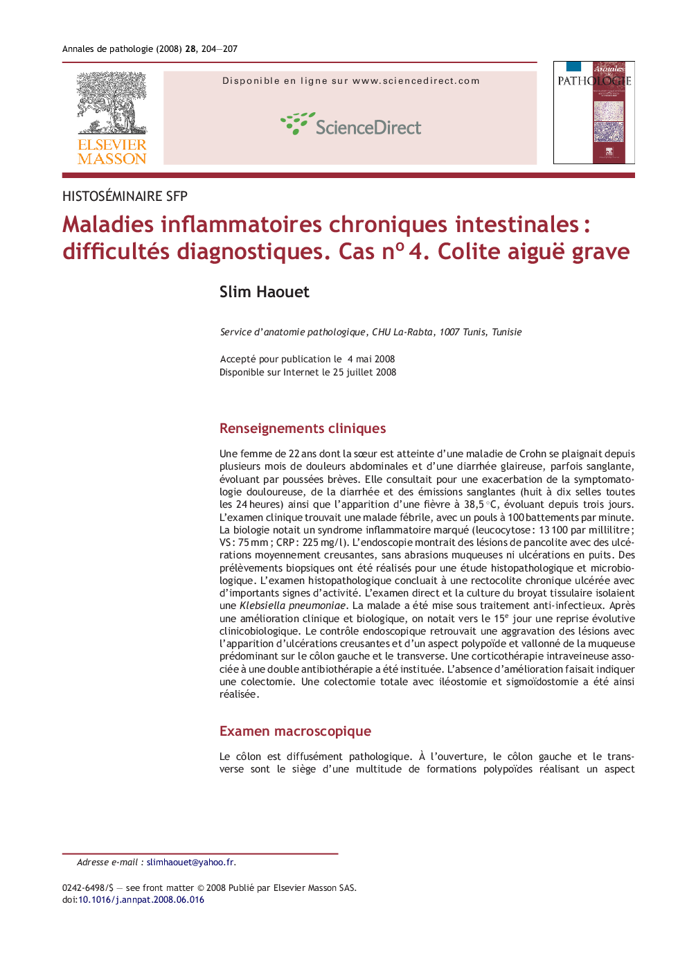 Maladies inflammatoires chroniques intestinalesÂ : difficultés diagnostiques. Cas noÂ 4