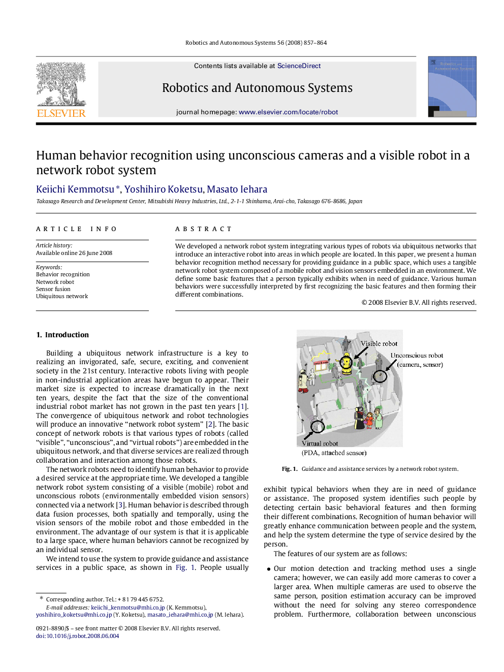 Human behavior recognition using unconscious cameras and a visible robot in a network robot system