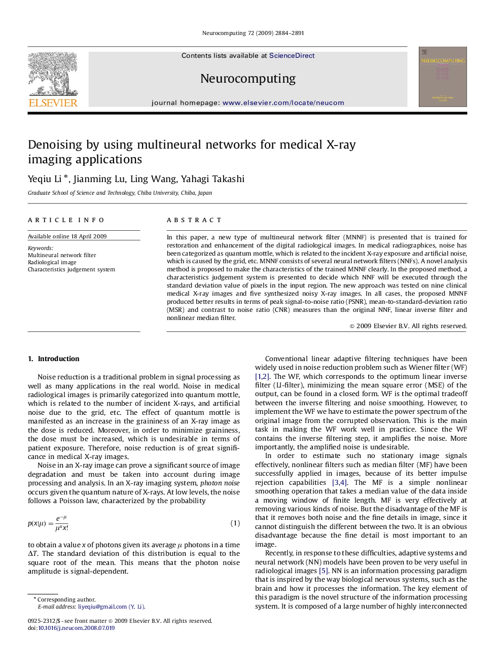 Denoising by using multineural networks for medical X-ray imaging applications