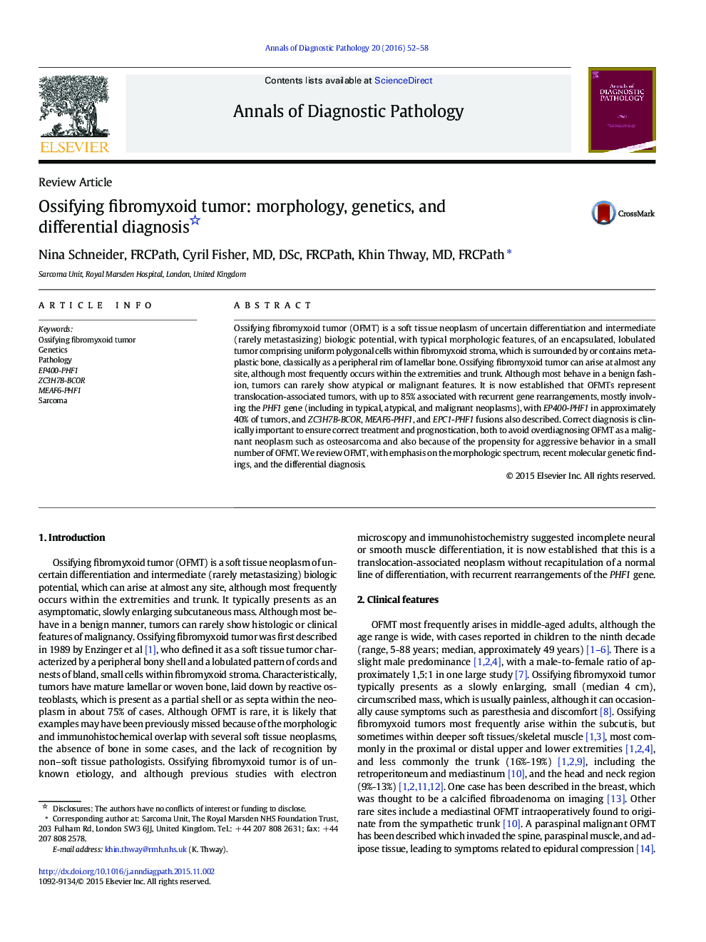 Ossifying fibromyxoid tumor: morphology, genetics, and differential diagnosis 