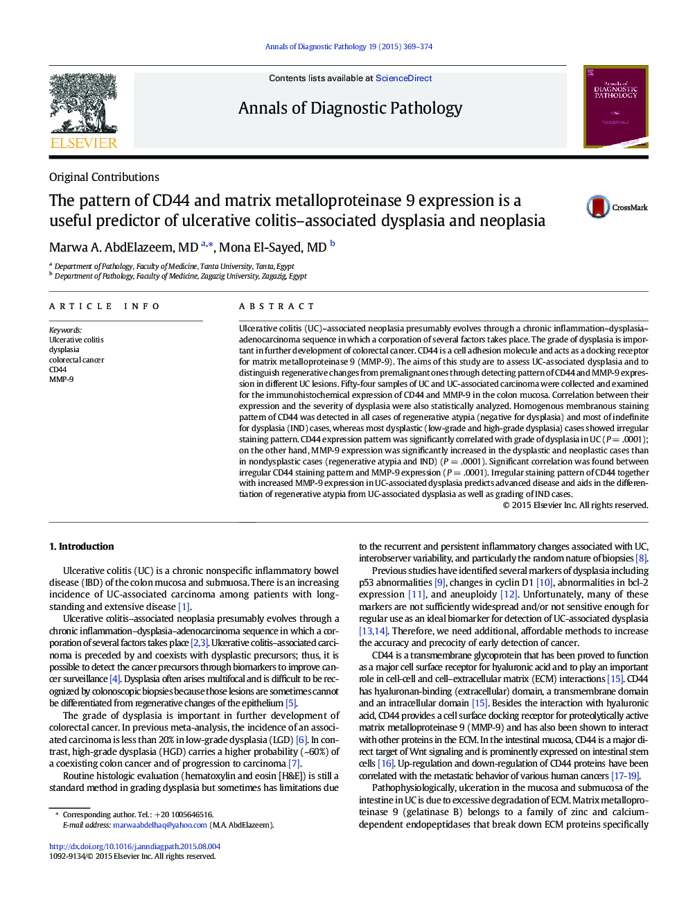 The pattern of CD44 and matrix metalloproteinase 9 expression is a useful predictor of ulcerative colitis–associated dysplasia and neoplasia