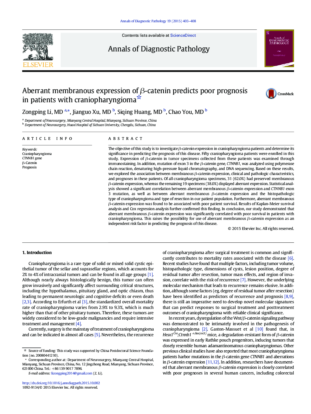 Aberrant membranous expression of β-catenin predicts poor prognosis in patients with craniopharyngioma 