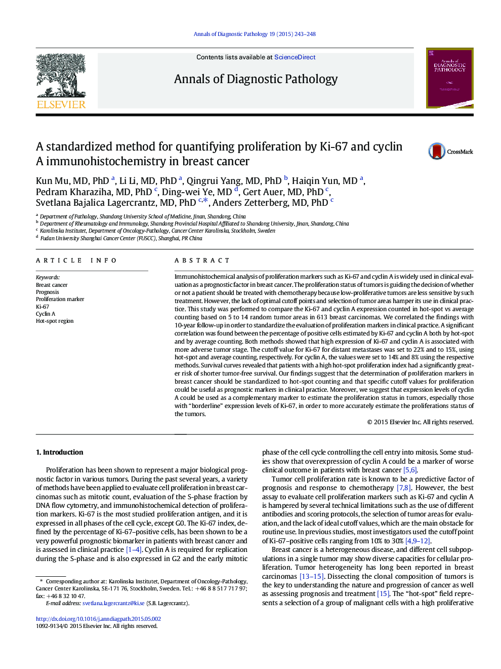 A standardized method for quantifying proliferation by Ki-67 and cyclin A immunohistochemistry in breast cancer