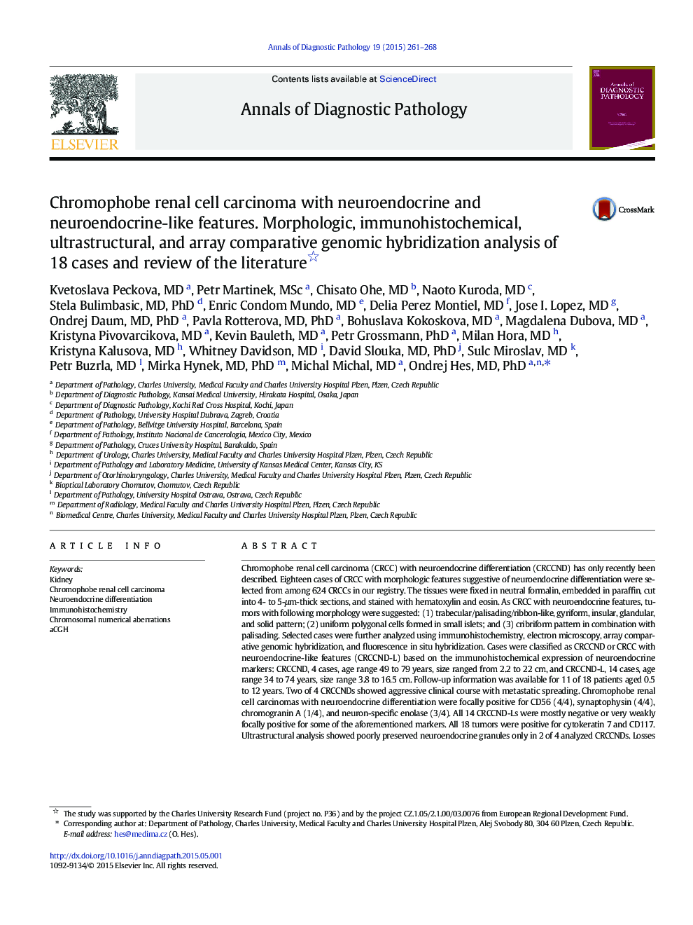 Chromophobe renal cell carcinoma with neuroendocrine and neuroendocrine-like features. Morphologic, immunohistochemical, ultrastructural, and array comparative genomic hybridization analysis of 18 cases and review of the literature 