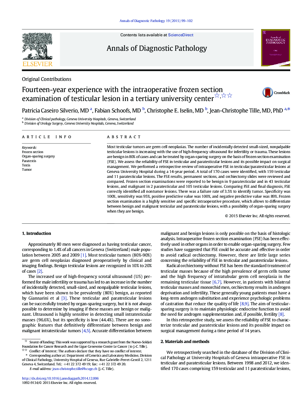 Fourteen-year experience with the intraoperative frozen section examination of testicular lesion in a tertiary university center 