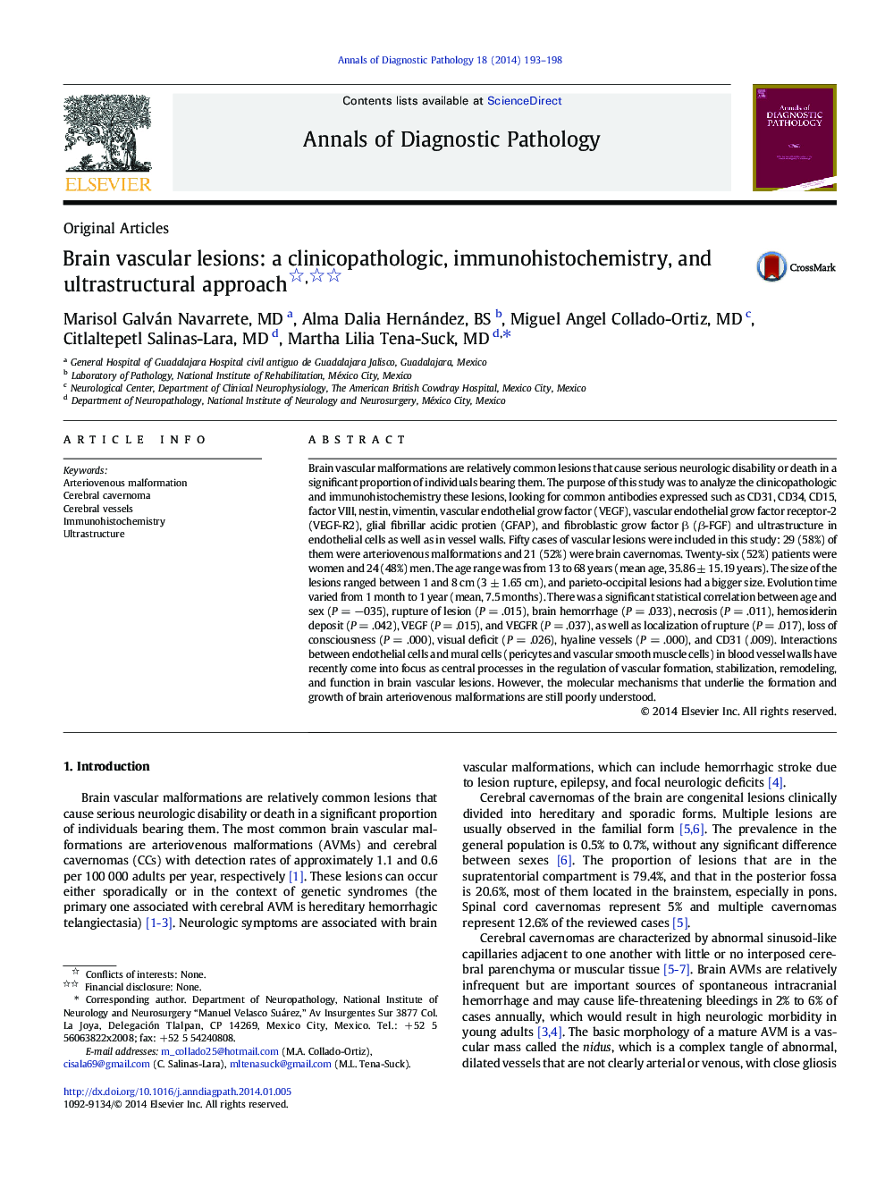 Brain vascular lesions: a clinicopathologic, immunohistochemistry, and ultrastructural approach 