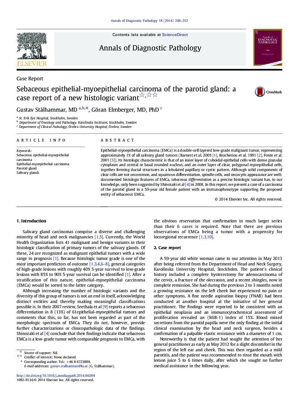 Sebaceous epithelial-myoepithelial carcinoma of the parotid gland: a case report of a new histologic variant 