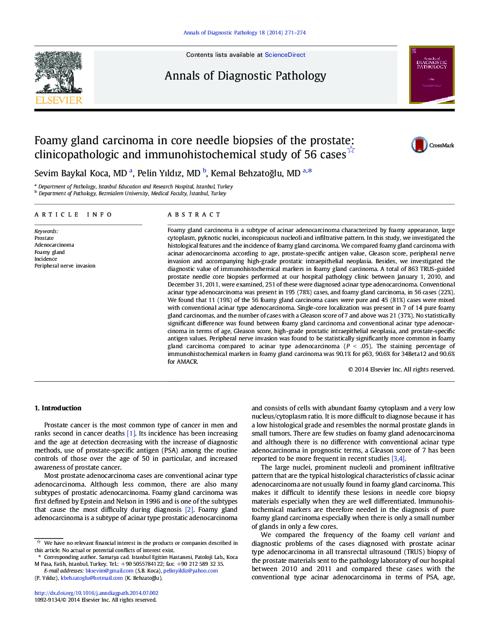 Foamy gland carcinoma in core needle biopsies of the prostate: clinicopathologic and immunohistochemical study of 56 cases 