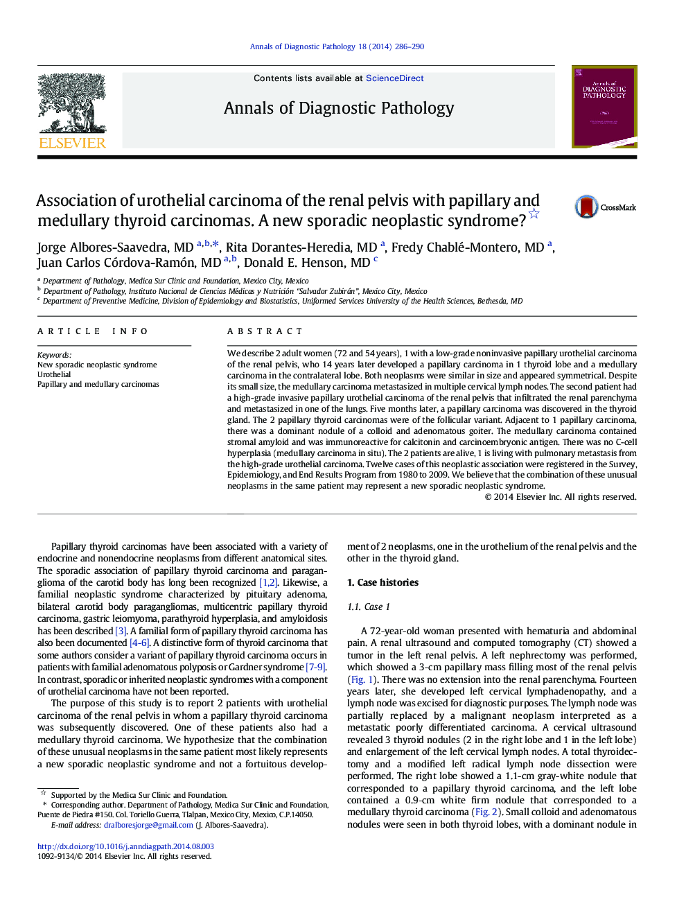 Association of urothelial carcinoma of the renal pelvis with papillary and medullary thyroid carcinomas. A new sporadic neoplastic syndrome? 