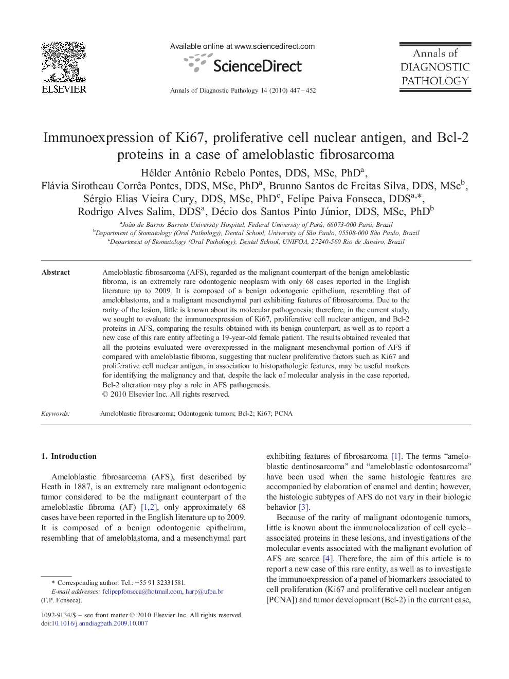 Immunoexpression of Ki67, proliferative cell nuclear antigen, and Bcl-2 proteins in a case of ameloblastic fibrosarcoma