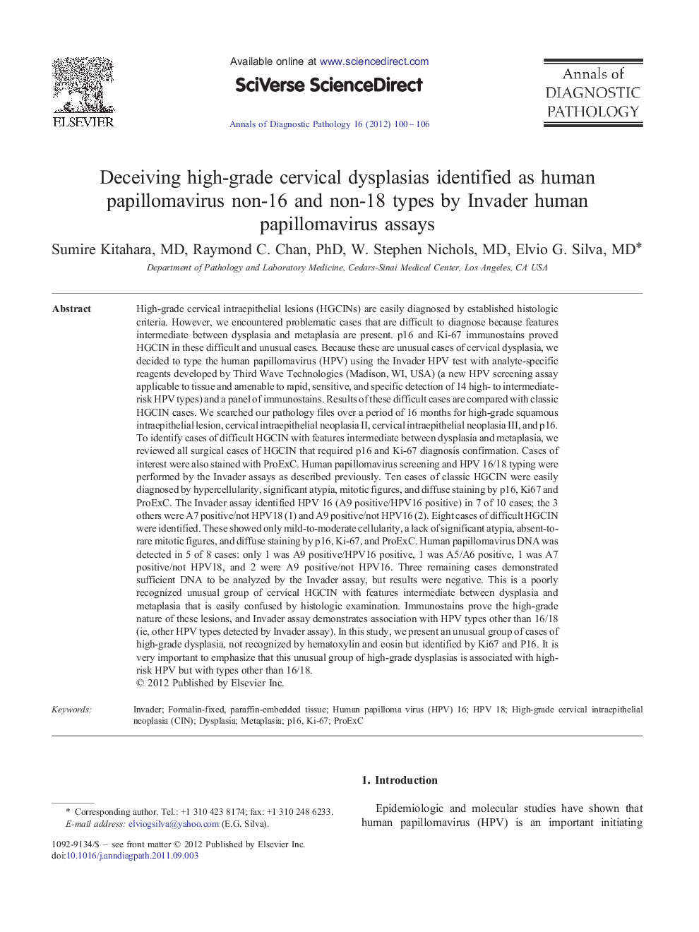 Deceiving high-grade cervical dysplasias identified as human papillomavirus non-16 and non-18 types by Invader human papillomavirus assays