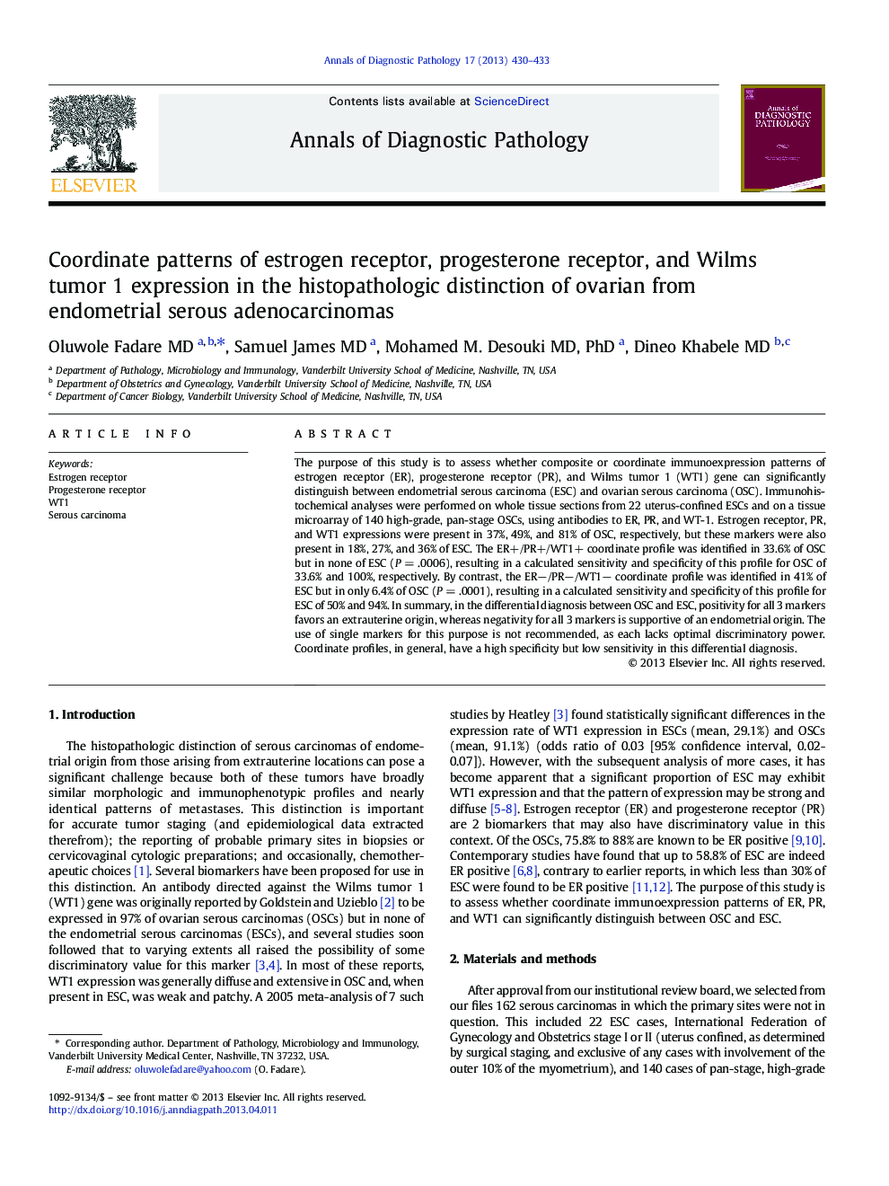 Coordinate patterns of estrogen receptor, progesterone receptor, and Wilms tumor 1 expression in the histopathologic distinction of ovarian from endometrial serous adenocarcinomas