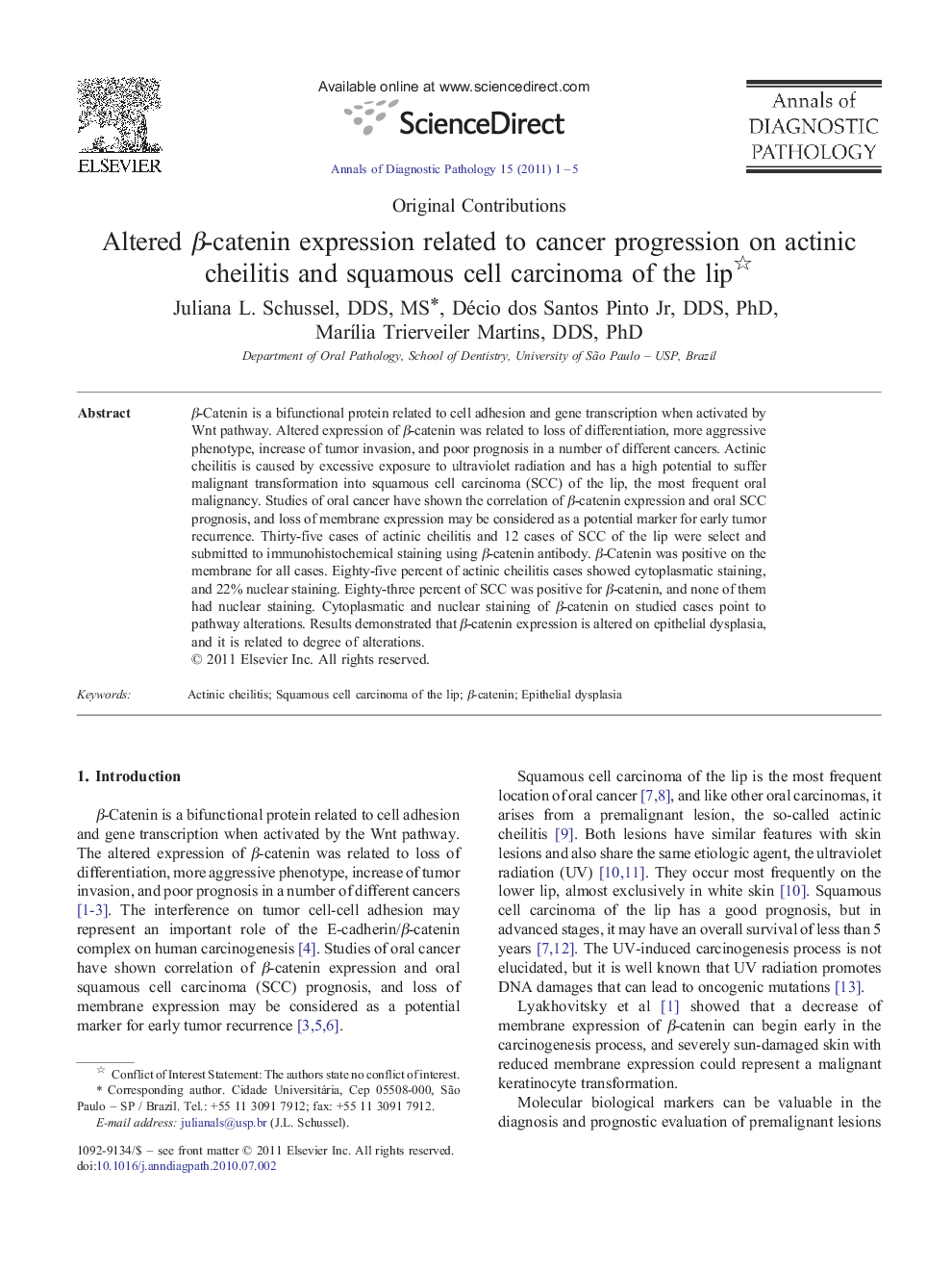 Altered Î²-catenin expression related to cancer progression on actinic cheilitis and squamous cell carcinoma of the lip