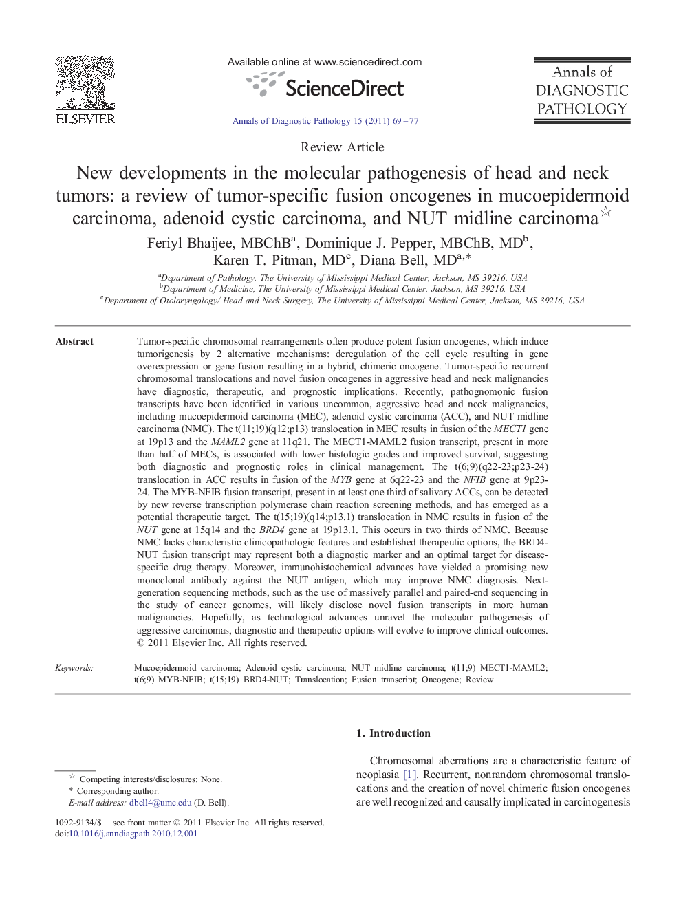 New developments in the molecular pathogenesis of head and neck tumors: a review of tumor-specific fusion oncogenes in mucoepidermoid carcinoma, adenoid cystic carcinoma, and NUT midline carcinoma 