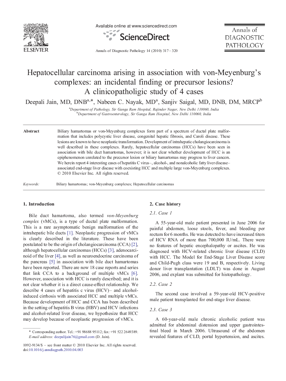 Hepatocellular carcinoma arising in association with von-Meyenburg's complexes: an incidental finding or precursor lesions? A clinicopatholigic study of 4 cases