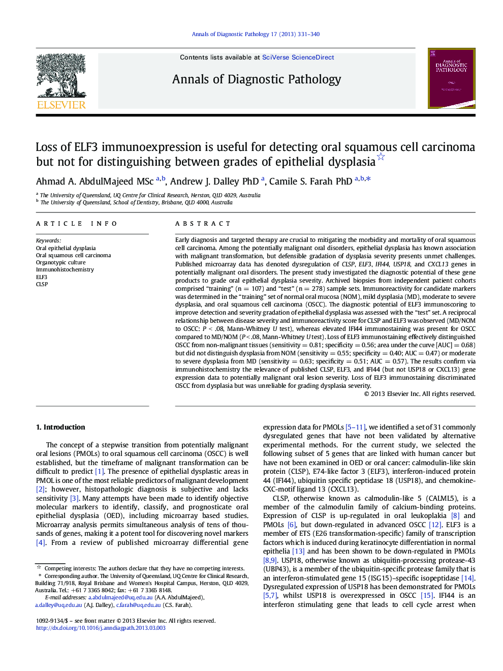 Loss of ELF3 immunoexpression is useful for detecting oral squamous cell carcinoma but not for distinguishing between grades of epithelial dysplasia 