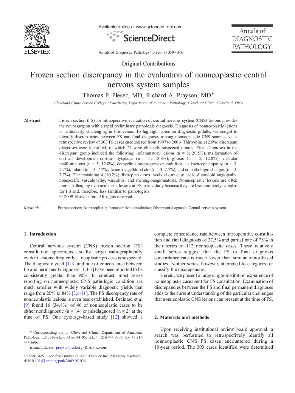 Frozen section discrepancy in the evaluation of nonneoplastic central nervous system samples