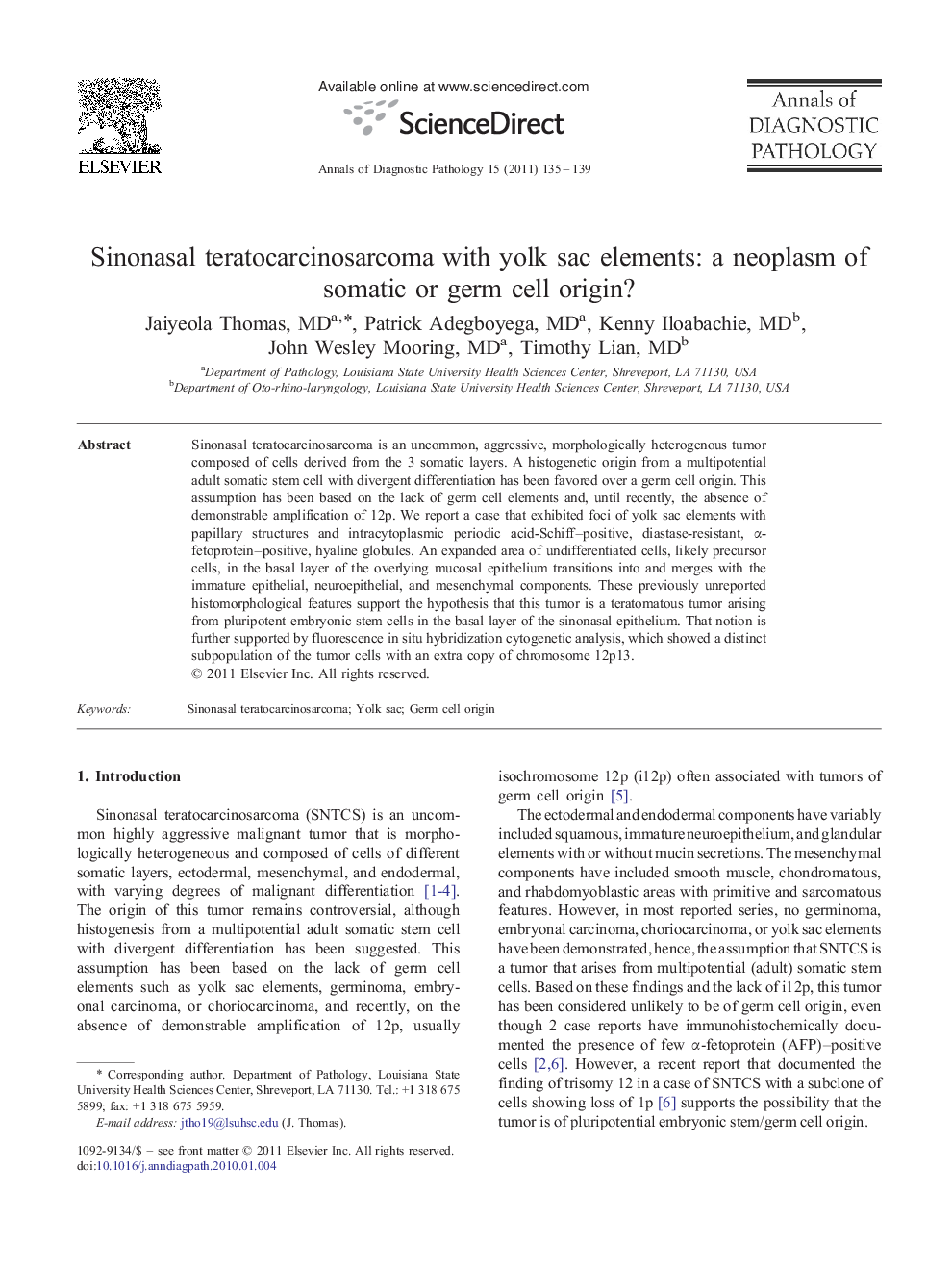 Sinonasal teratocarcinosarcoma with yolk sac elements: a neoplasm of somatic or germ cell origin?