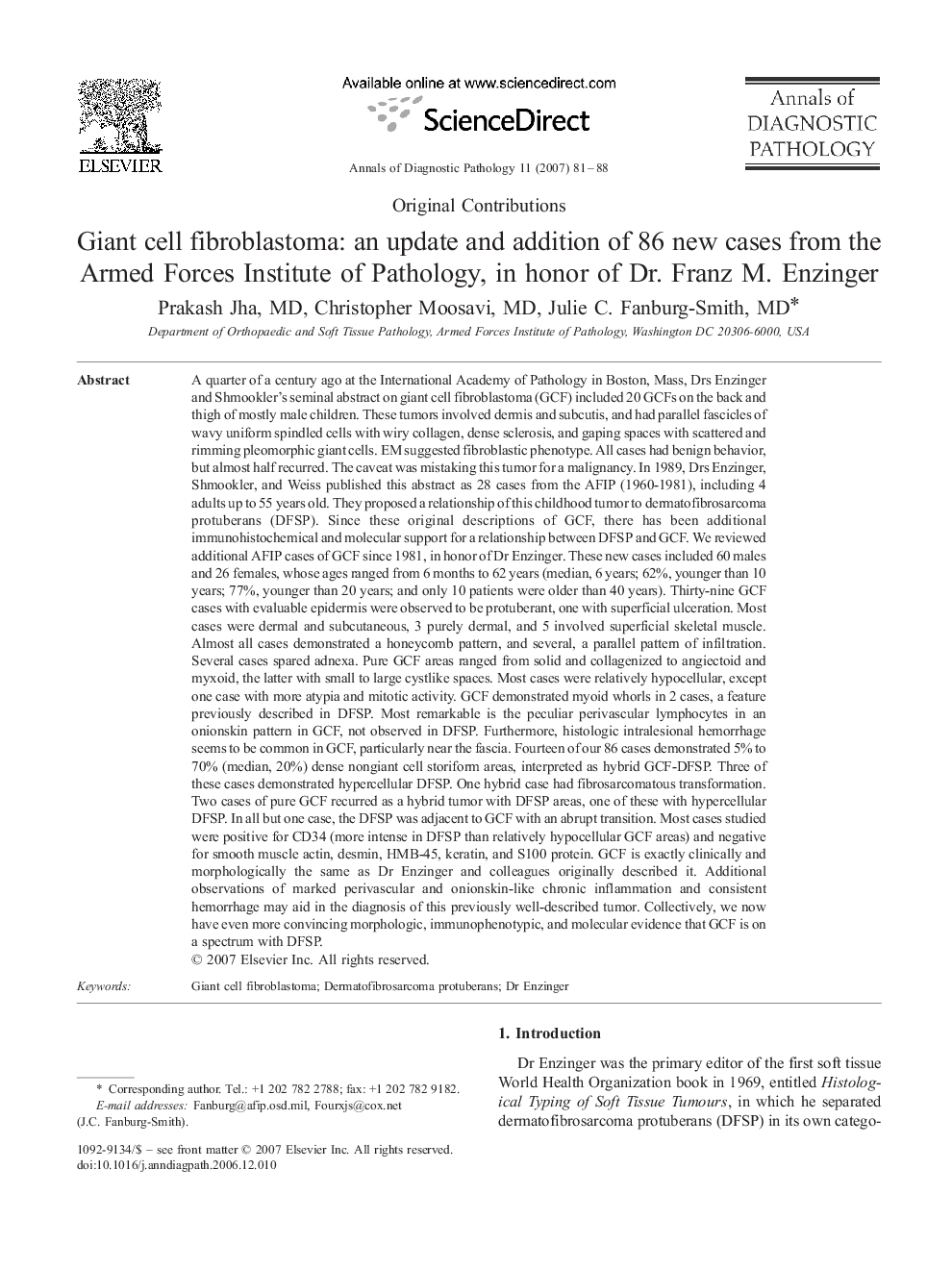 Giant cell fibroblastoma: an update and addition of 86 new cases from the Armed Forces Institute of Pathology, in honor of Dr. Franz M. Enzinger