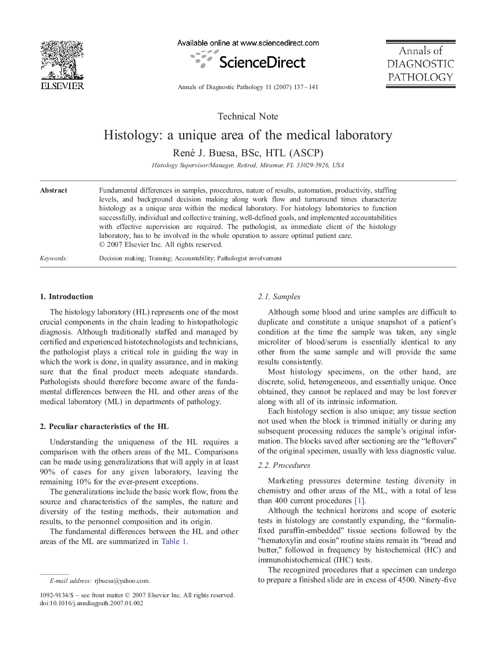 Histology: a unique area of the medical laboratory