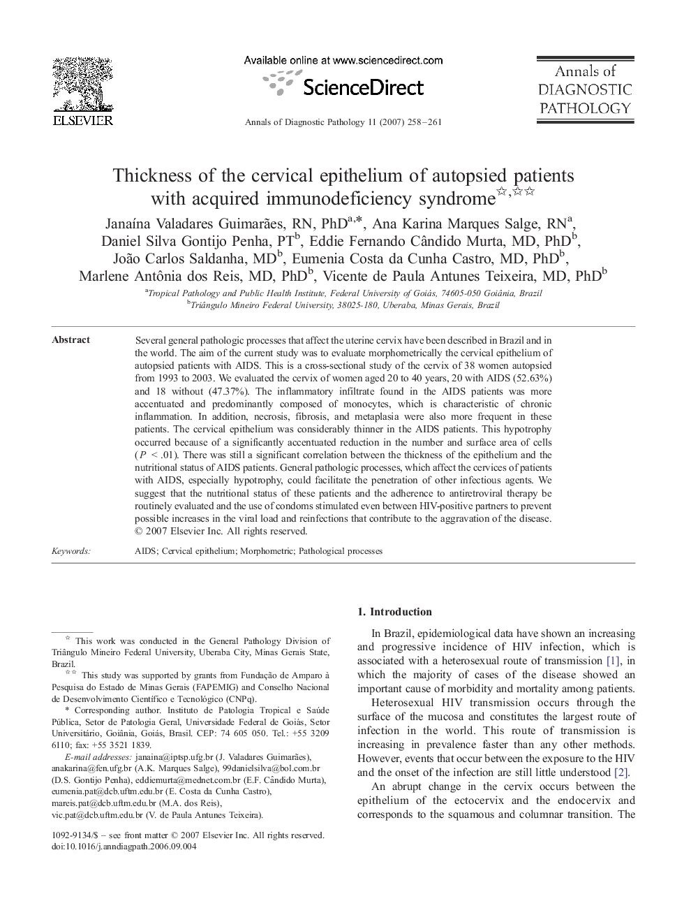 Thickness of the cervical epithelium of autopsied patients with acquired immunodeficiency syndrome 