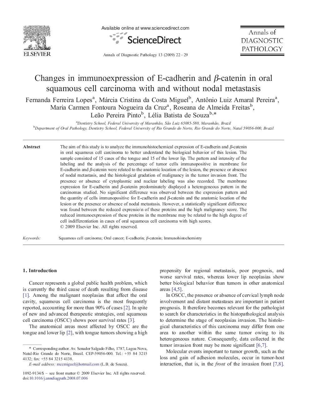 Changes in immunoexpression of E-cadherin and β-catenin in oral squamous cell carcinoma with and without nodal metastasis