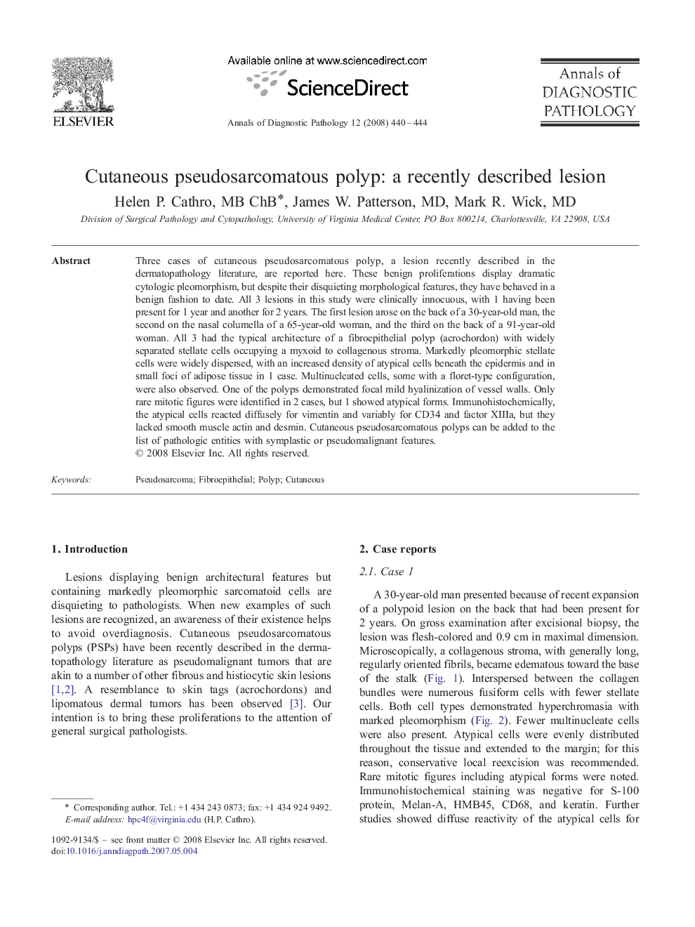 Cutaneous pseudosarcomatous polyp: a recently described lesion