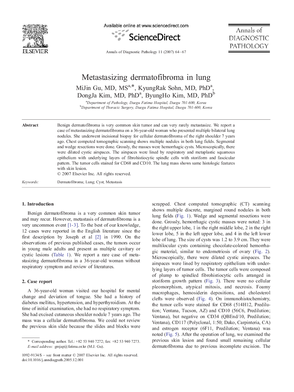 Metastasizing dermatofibroma in lung