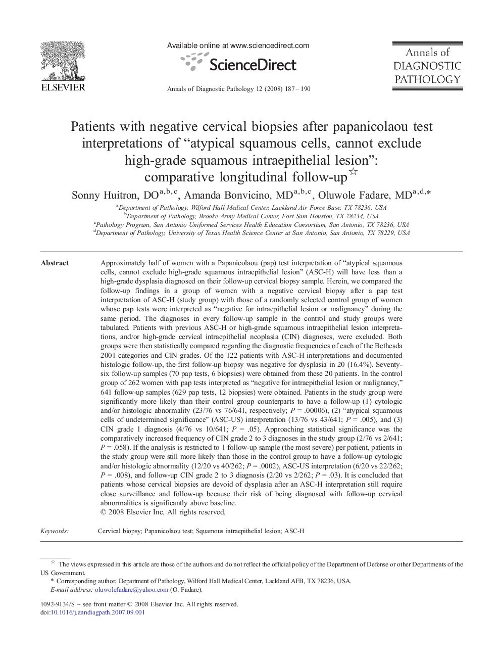 Patients with negative cervical biopsies after papanicolaou test interpretations of “atypical squamous cells, cannot exclude high-grade squamous intraepithelial lesion”: comparative longitudinal follow-up 