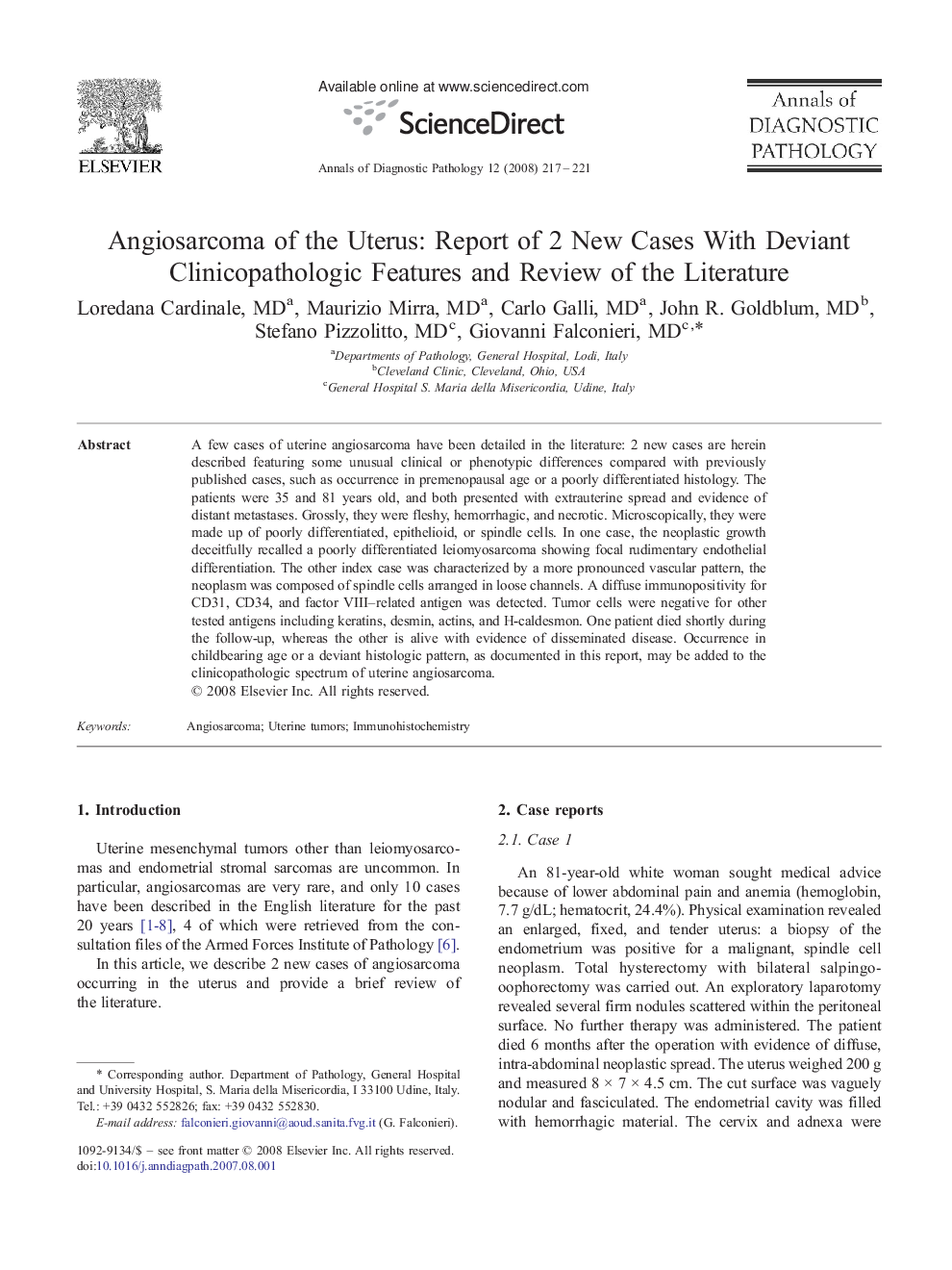 Angiosarcoma of the Uterus: Report of 2 New Cases With Deviant Clinicopathologic Features and Review of the Literature