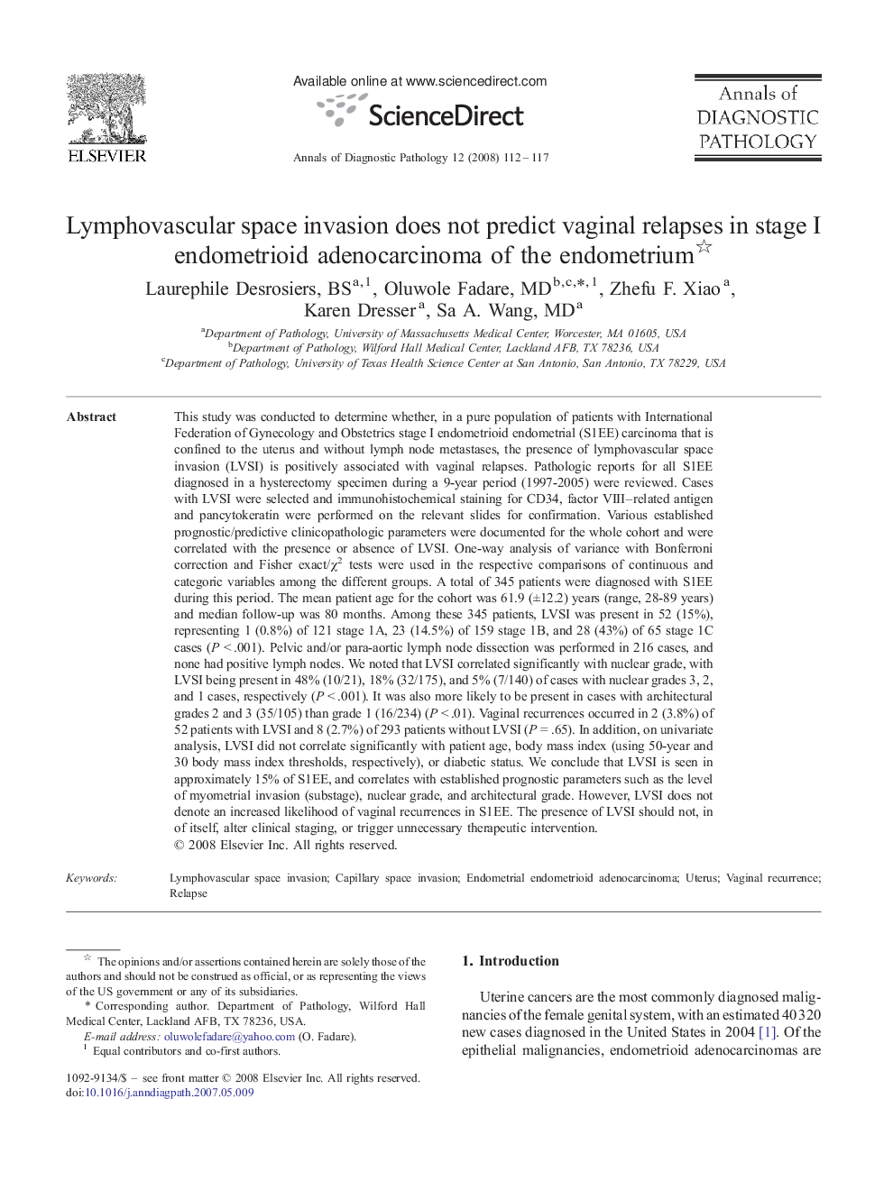 Lymphovascular space invasion does not predict vaginal relapses in stage I endometrioid adenocarcinoma of the endometrium 