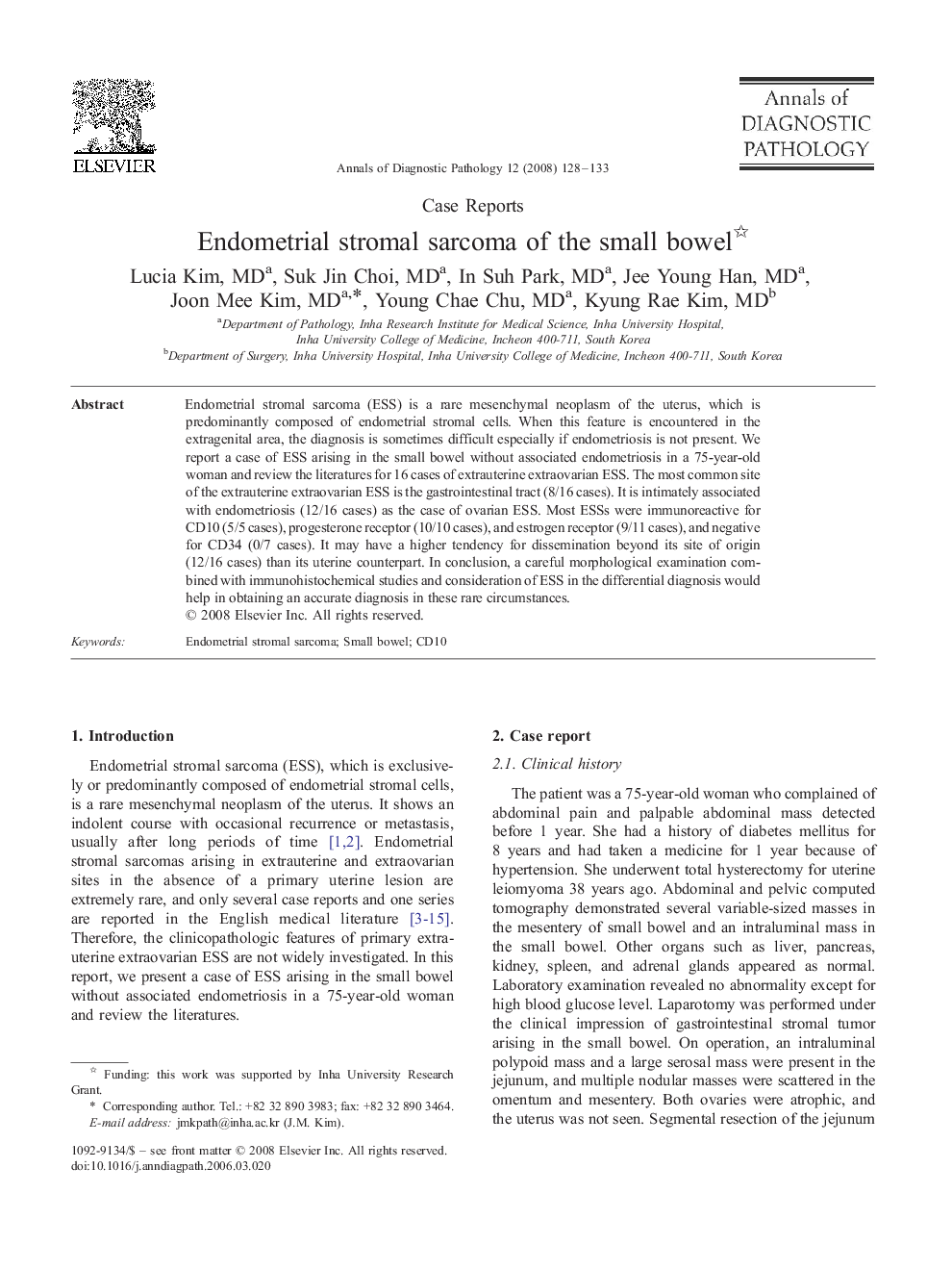 Endometrial stromal sarcoma of the small bowel: a case report and review of literature 