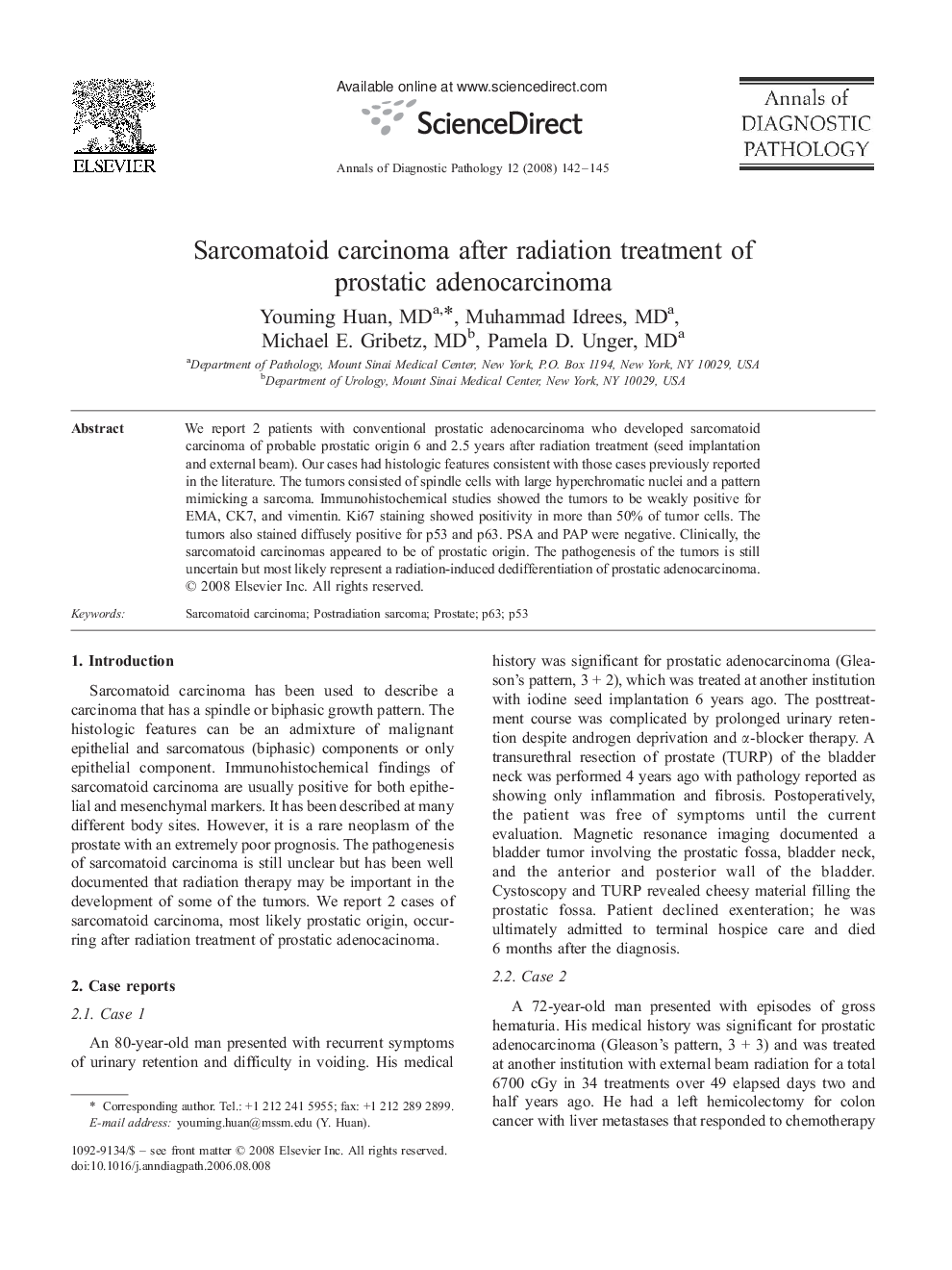 Sarcomatoid carcinoma after radiation treatment of prostatic adenocarcinoma