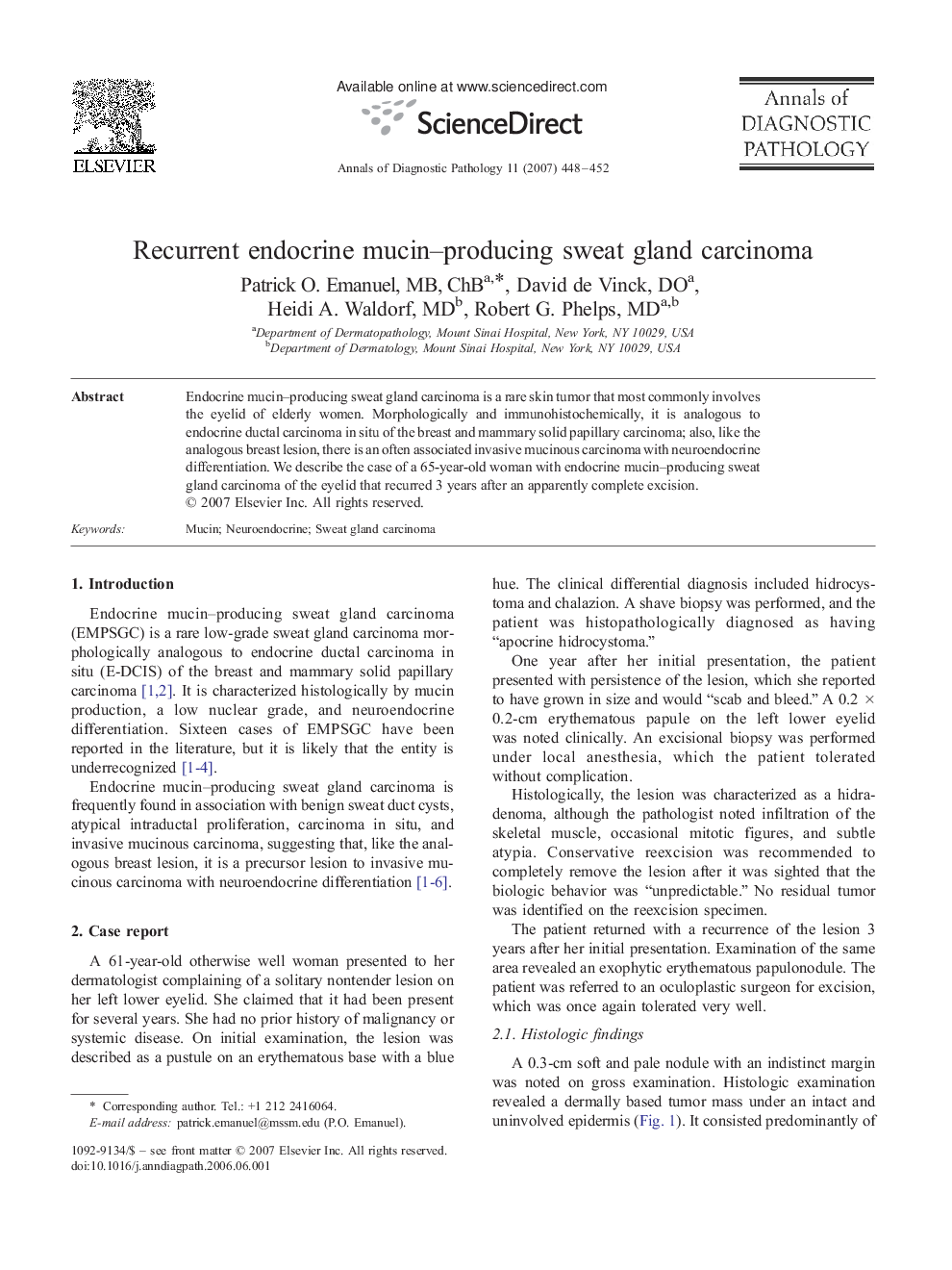 Recurrent endocrine mucin–producing sweat gland carcinoma